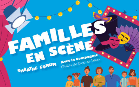 Familles en scenes